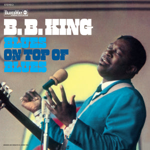 B.B. King-Blues On Top Of Blues