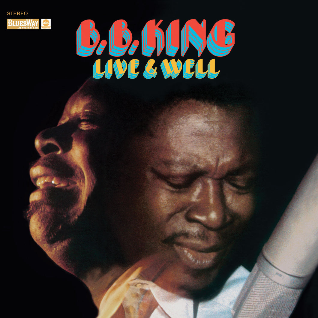 B.B. King-Live & Well (Deluxe Gatefold Edition)