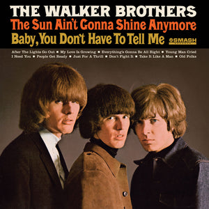 Walker Brothers-The Sun Ain'T Gonna Shine Anymore
