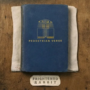 Frightened Rabbit - Pedestrian Verse (10th Anniversary Clear 2LP)