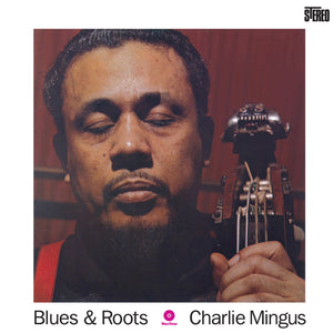 Charles Mingus-Blues And Roots