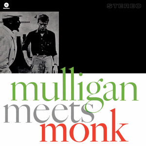 Mulligan, Gerry & Thelonious,-Mulligan Meets Monk