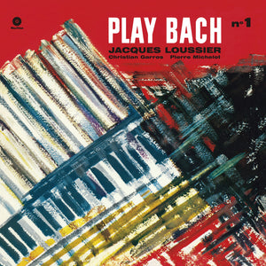 Jacques Loussier & Christian  Garros-& Pierre Michelot: Play Bach Vol.1