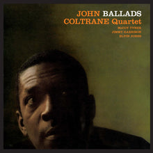 Load image into Gallery viewer, John Coltrane - Ballads (Deluxe Gatefold LP)
