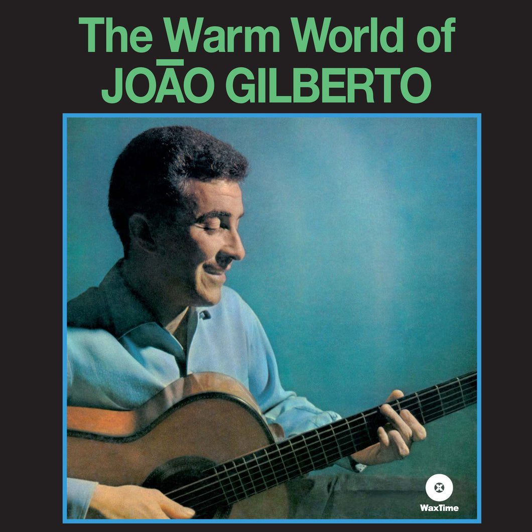 Joao Gilberto - The Warm World  (LP)