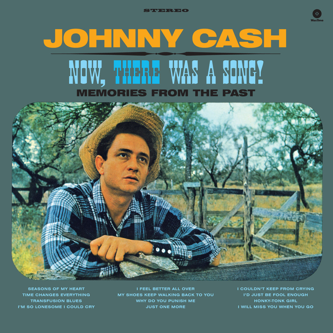 Johnny Cash-Now, There Was A Song! + 2 Bonus Tracks