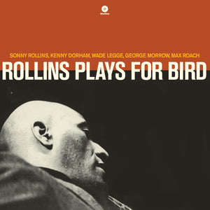 Sonny Rollins-Plays For Bird