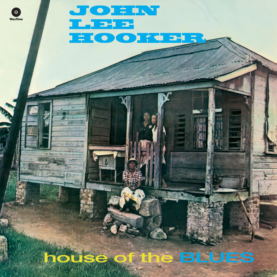 John Lee Hooker-House Of The Blues