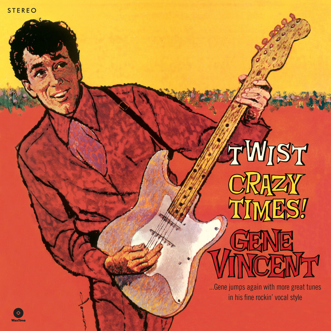 Gene Vincent-Twist Crazy Times! + 2 Bonus Tracks
