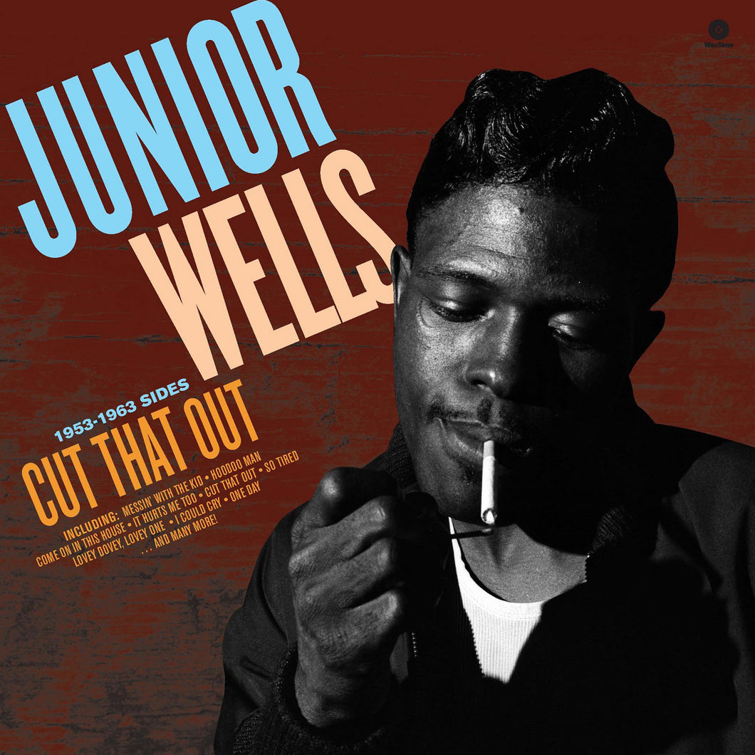 Junior Wells-Cut That Out