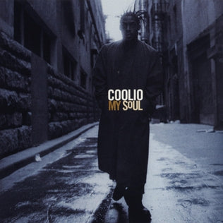 Coolio - My Soul (LP)