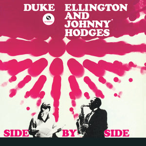 Duke Ellington & Johnny Hodges-Side By Side + 1 Bonus Track