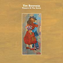 Tim Bowness-Flowers At The Scene