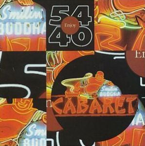 54 * 40 - Smiling Buddha Cabaret (RSD23 Translucent Orange LP)