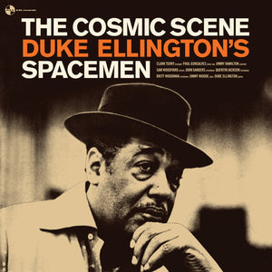 Duke Ellington'S Spacemen-Cosmic Scene + 2 Bonus Tracks!