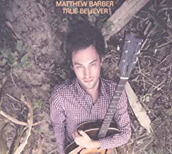 BARBER MATTHEW TRUE BELIEVER (LP)