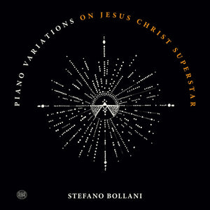Stefano Bollani-Piano Variations On Jesus Christ Superstar (2 Lp)