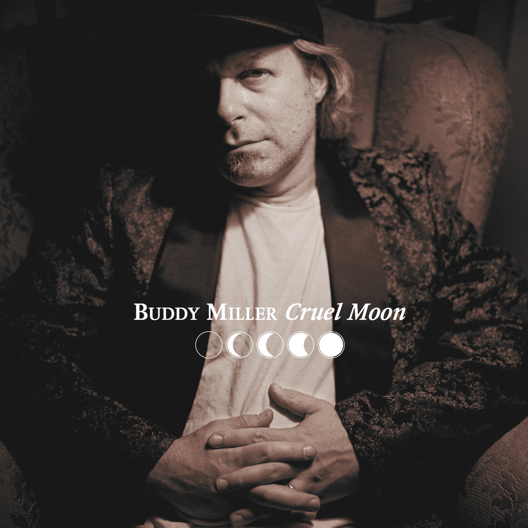 Buddy Miller-Cruel Moon