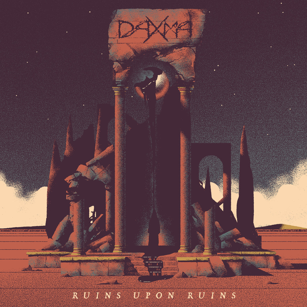 Daxma-Ruins Upon Ruins