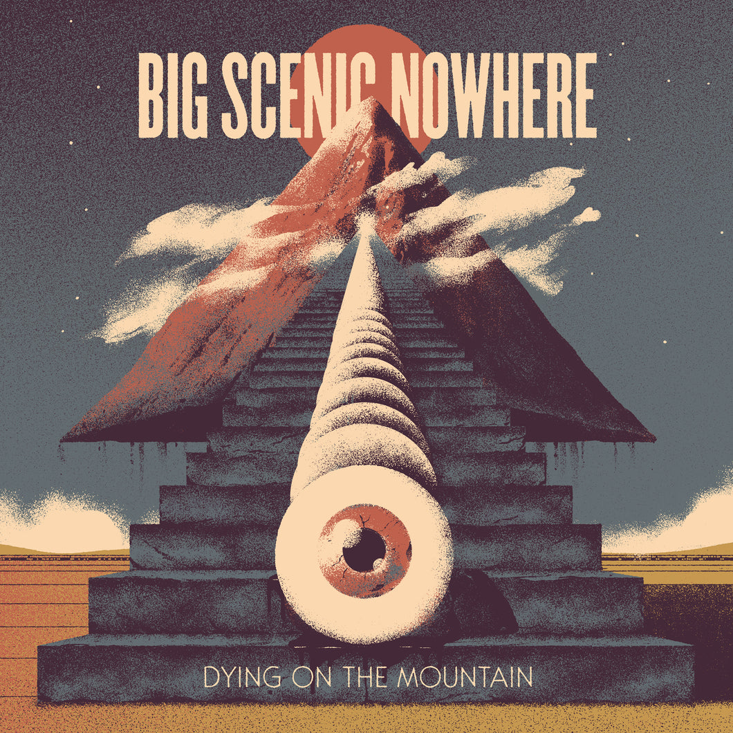Big Scenic Nowhere-Dying On The Mountain