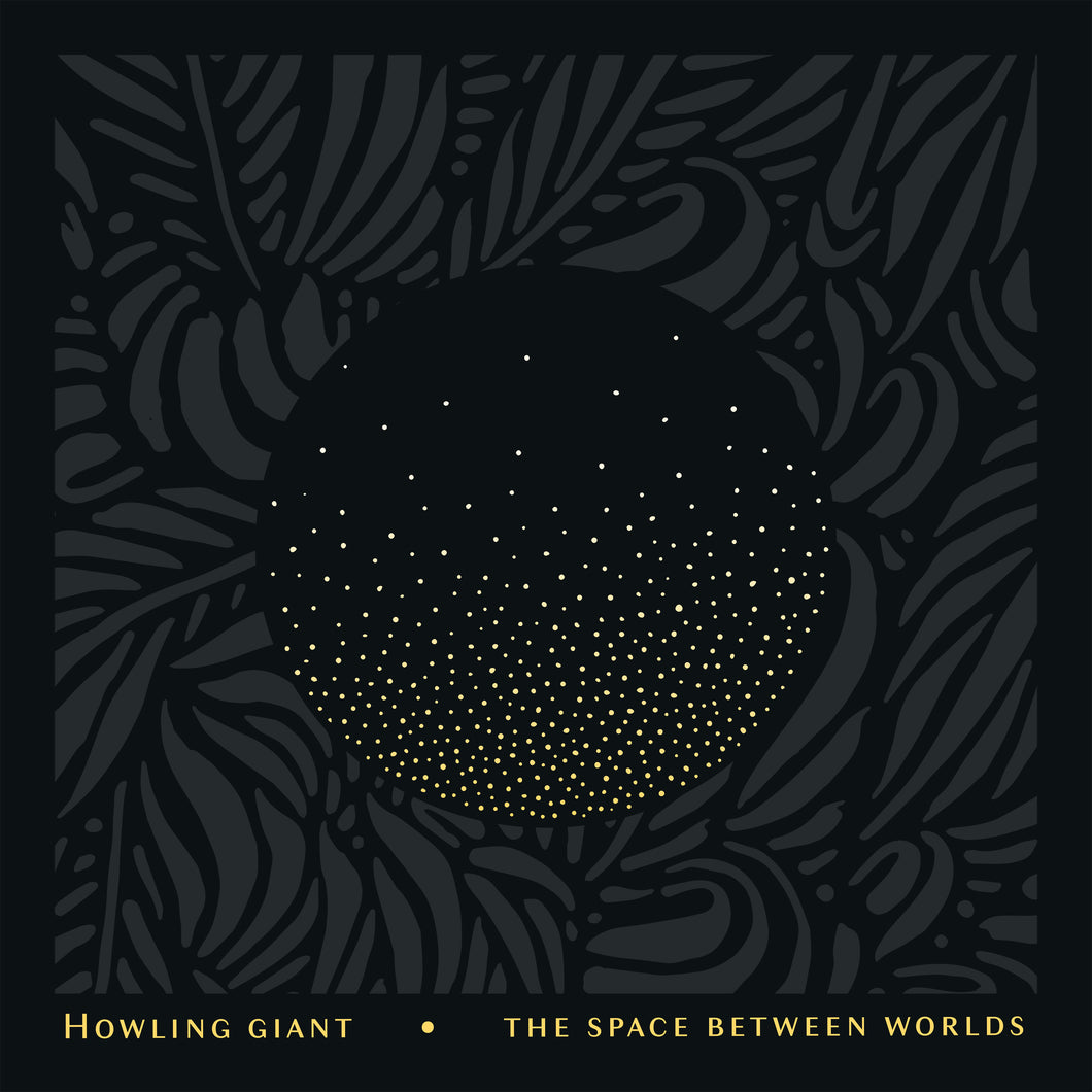 Howling Giant-The Space Between Worlds