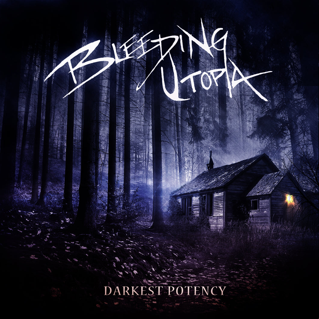 Bleeding Utopia-Darkest Potency