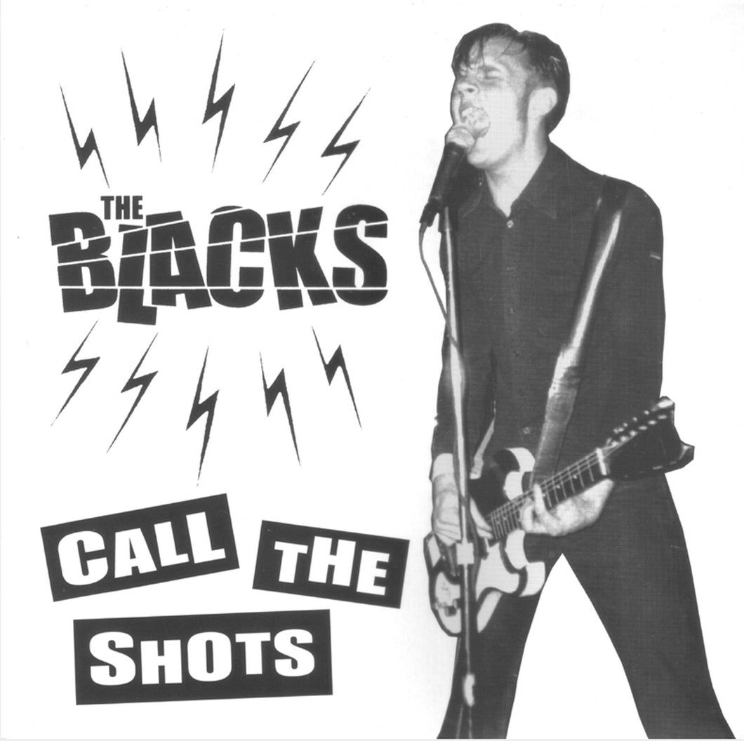 Blacks-Call The Shots