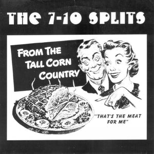 7-10 Splits-From The Tall Corn Country