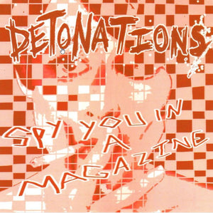 Detonations-Spy In A Magazine