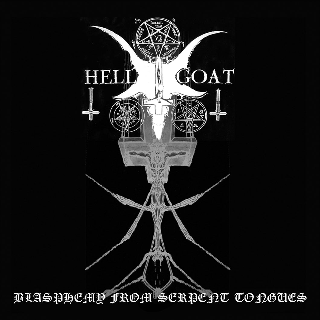 Hellgoat-Blasphemy From Serpent Tongues