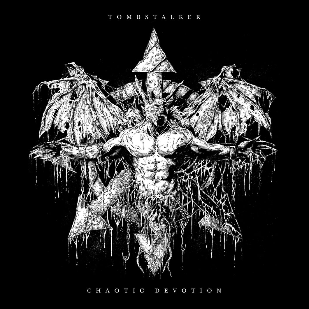 Tombstalker-Chaotic Devotion