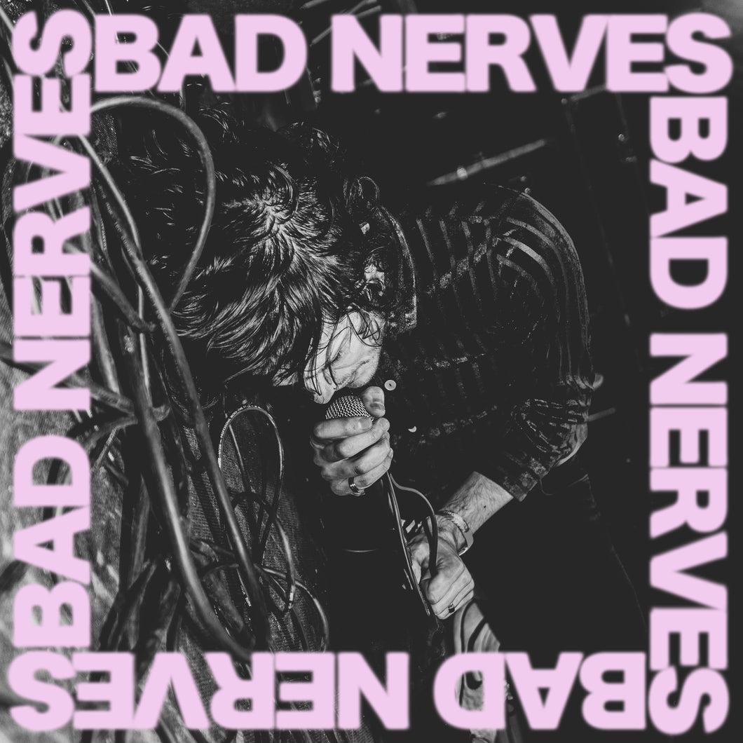 Bad Nerves-Bad Nerves