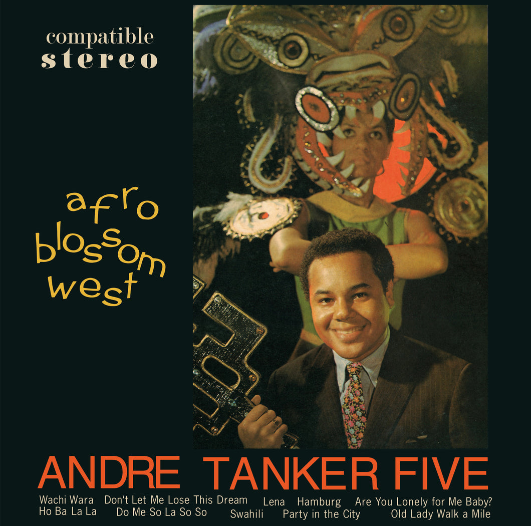 Andre Tanker Five-Afro Blossom West