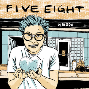 Five Eight-Weirdo