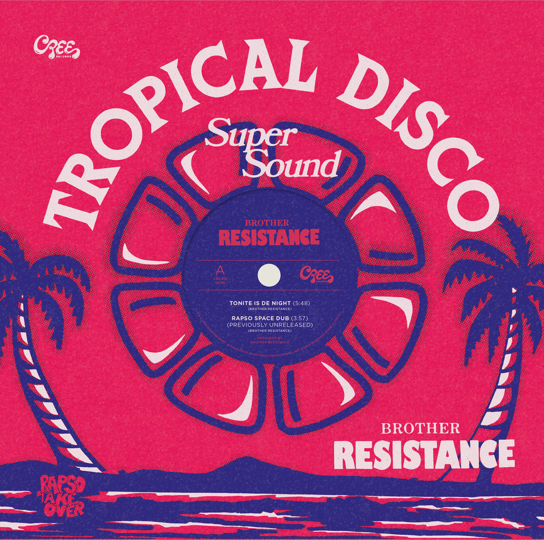 Brother Resistance-Tonite Is De Night