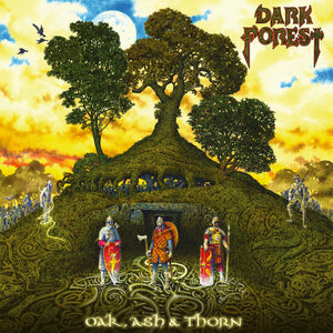 Dark Forest-Oak, Ash & Thorn