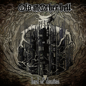 Old Mother Hell-Lord Of Demise