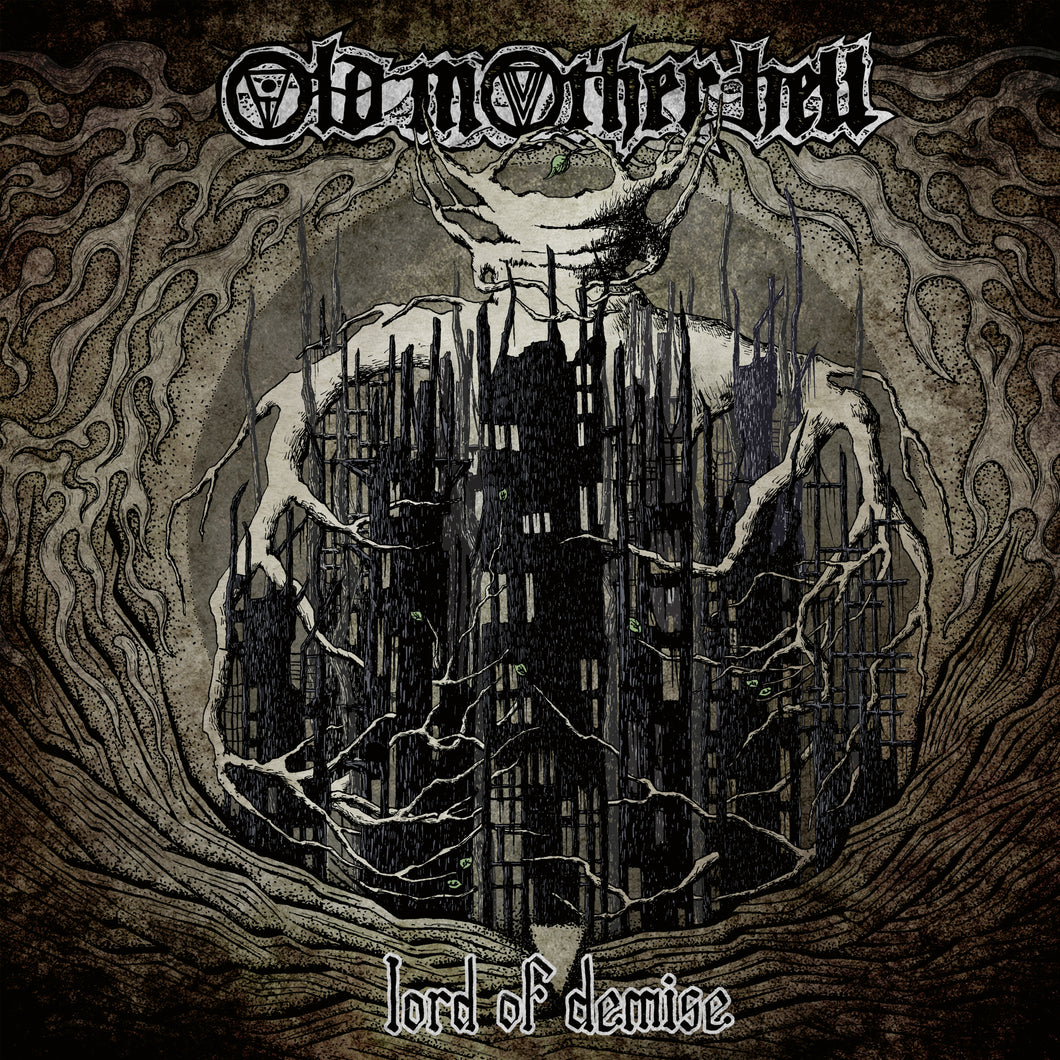 Old Mother Hell-Lord Of Demise
