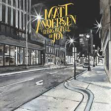 Matt Anderson - Big Bottle of Joy (2LP)