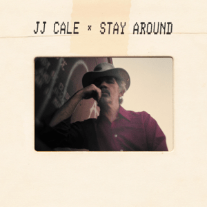 Cale J.J. - Stay Around (2Lp+Cd)