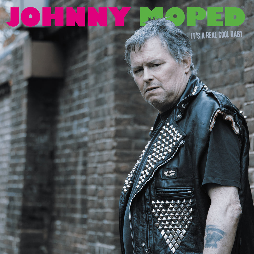 Johnny Moped-It'S A Real Cool Baby