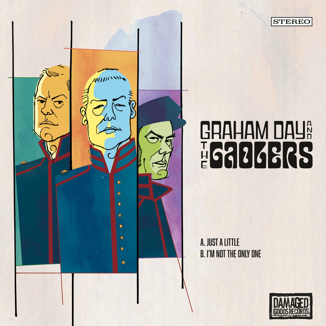 Graham Day & The Gaolers-Just A Little