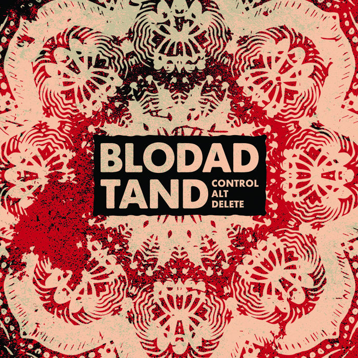 Blodad Tand-Control Alt Delete
