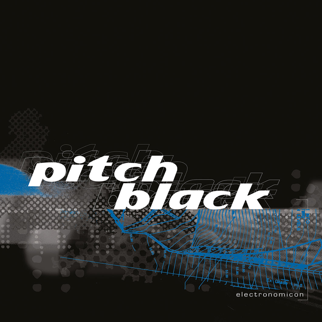 Pitch Black-Electronomicon