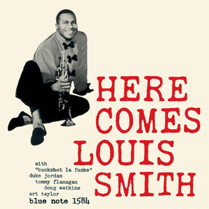 Louis Smith-Here Comes