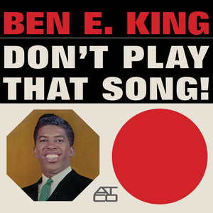 Ben E. King - Dont Play That Song! (Limited Edition Crystal Clear LP)