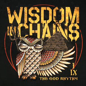 Wisdom In Chains-The God Rhythm