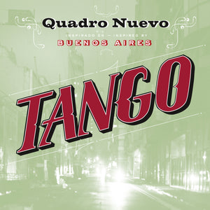 Quadro Nuevo-Tango