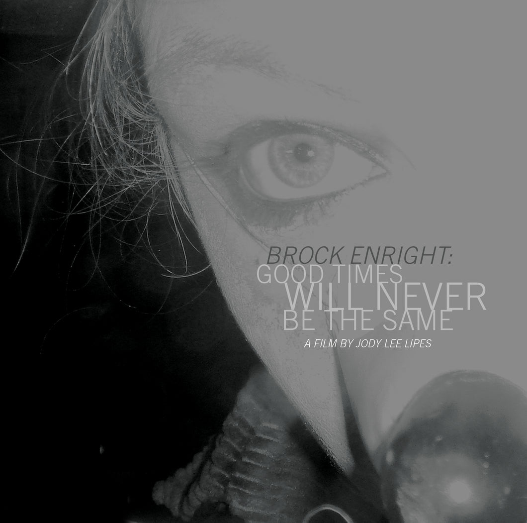 Brock Enright-Good Times Will Lp/Dvd