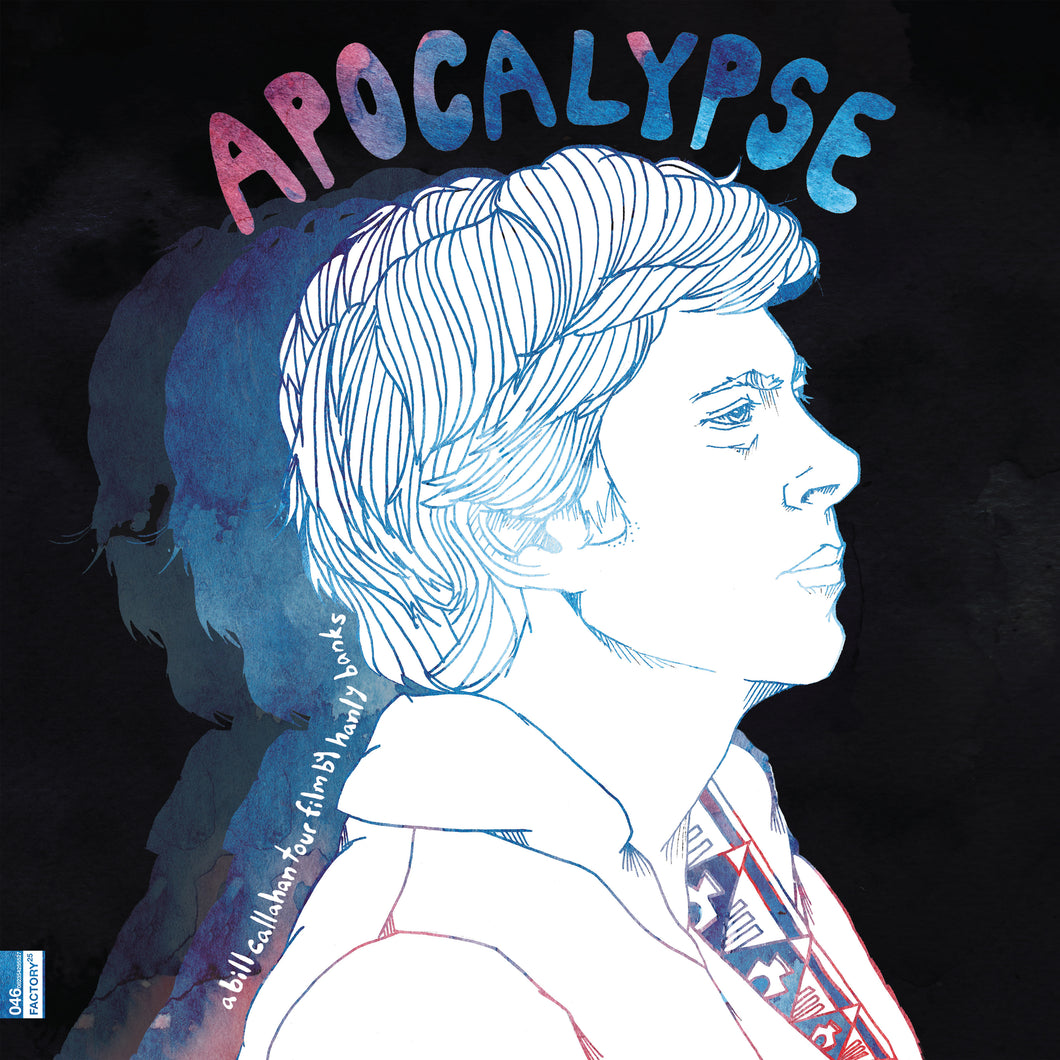 Bill Callahan-Apocalypse: A Bill Callahan Tour Film By Hanley Banks Lp/Dvd